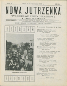Nowa Jutrzenka : tygodniowe pismo obrazkowe R. 2, nr 32 (12 sierp. 1909)