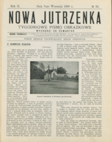 Nowa Jutrzenka : tygodniowe pismo obrazkowe R. 2, nr 36 (9 wrzes. 1909)