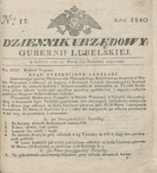 Dziennik Urzędowy Gubernii Lubelskiey 1840, Nr 15 (30 marz./11 kwiec.)
