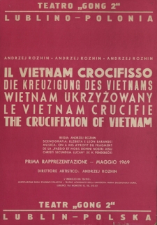 Il Vietnam crocifisso. Die kreuzigung des Vietnams.