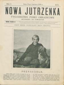 Nowa Jutrzenka : tygodniowe pismo obrazkowe R. 1, nr 11 (11 czerw. 1908)