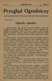 Przegląd Ogrodniczy / Małopolskie Tow. Ogrodnicze ; red. odp. S. Makowiecki. R. 6, Nr 8 (sierpień1922)