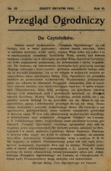 Przegląd Ogrodniczy / Małopolskie Tow. Ogrodnicze ; red. odp. S. Makowiecki. R. 6, Nr 10 (IV kwartał 1922)