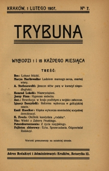 Trybuna / [redaktor i wydawca odpowowiedzialny T. Bobrowski]. Nr 7 (1 lutego 1907)
