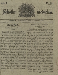 Szkółka Niedzielna : pismo czasowe poświęcone włościanom / red. ks. T. Borowicz. R. 1, nr 49 (3 grudnia 1837)