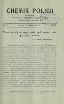 Chemik Polski : czasopismo poświęcone wszystkim gałęziom chemii teoretycznej i stosowanej / red. Br. Znatowicz R. 3, Nr 18 (6 maja 1903)