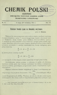 Chemik Polski : czasopismo poświęcone wszystkim gałęziom chemii teoretycznej i stosowanej / red. Br. Znatowicz R. 3, Nr 19 (13 maja 1903)