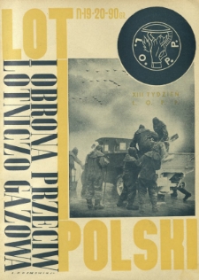 Lot i Obrona Przeciwlotniczo-Gazowa Polski : organ L.O.P.P. R. 14, Nr 19/20 (20 września 1936)