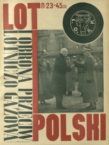 Lot i Obrona Przeciwlotniczo-Gazowa Polski : organ L.O.P.P. R. 14, Nr 23 (15 listopada 1936)