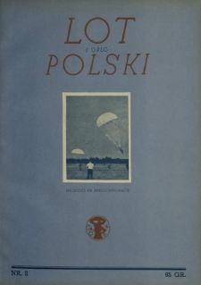 Lot i Obrona Przeciwlotniczo-Gazowa Polski : organ L.O.P.P. R. 15, Nr 2 (luty 1937)