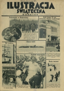 Express Lubelski i Wołyński R. 15 (1937). Dodatek "Ilustracja Świąteczna", niedziela, dnia 21 lutego 1937 r.