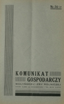 Komunikat Gospodarczy Wołyńskiej Izby Rolniczej R. 3 (1936), Nr 4=27