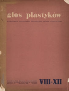 Głos Plastyków R. 5 (1937/38), nr 8-12 (marzec 1938)