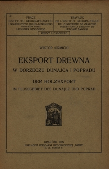 Eksport drewna w górnem polskiem dorzeczu Dunajca i Popradu
