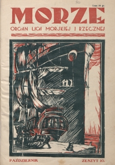 Morze : organ Ligi Morskiej i Rzecznej. - R. 2, nr 10 (październik 1925)