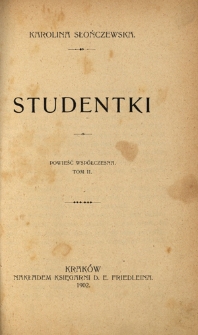 Studentki : powieść współczesna. T. 2