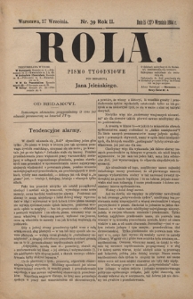 Rola : pismo tygodniowe / pod redakcyą Jana Jeleńskiego. R. 2, nr 39 (15 (27) września 1884)
