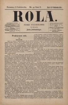 Rola : pismo tygodniowe / pod redakcyą Jana Jeleńskiego. R. 2, nr 42 (6 (18) października 1884)