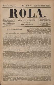 Rola : pismo tygodniowe / pod redakcyą Jana Jeleńskiego. R. 4, nr 2 (26 grudnia (9 stycznia) 1885/1886)