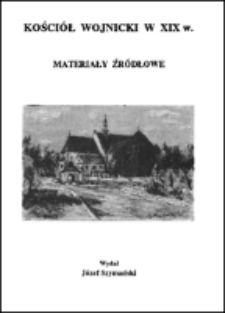 Kościół wojnicki w XIX w. : materiały źródłowe