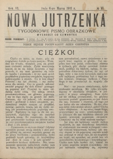 Nowa Jutrzenka : tygodniowe pismo obrazkowe R. 6, Nr 10 (6 marca 1913)