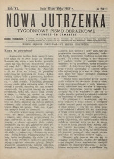 Nowa Jutrzenka : tygodniowe pismo obrazkowe R. 6, Nr 20 (15 maja 1913)