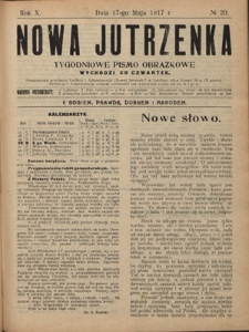 Nowa Jutrzenka : tygodniowe pismo obrazkowe R. 10, Nr 20 (17 maja 1917)