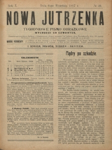Nowa Jutrzenka : tygodniowe pismo obrazkowe R. 10, Nr 36 (6 września 1917)