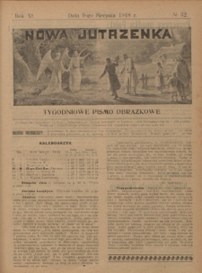 Nowa Jutrzenka : tygodniowe pismo obrazkowe R. 11, Nr 32 (9 sierpnia 1918)