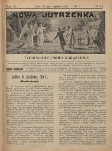 Nowa Jutrzenka : tygodniowe pismo obrazkowe R. 11, Nr 43 (24 października 1918)