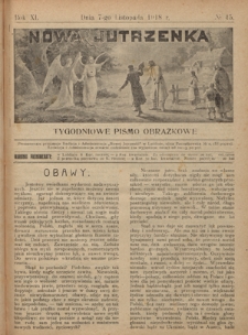 Nowa Jutrzenka : tygodniowe pismo obrazkowe R. 11, Nr 45 (7 listopada 1918)