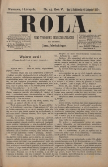 Rola : pismo tygodniowe / pod redakcyą Jana Jeleńskiego R. 5, Nr 45 (24 października/5 listopada 1887)