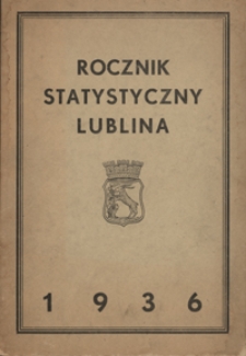 Rocznik Statystyczny Lublina 1936