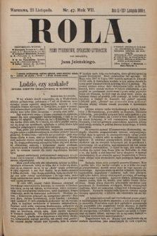 Rola : pismo tygodniowe, społeczno-literackie / pod red. Jana Jeleńskiego R. 7, Nr 47 (11/23 listopada 1889)