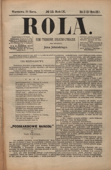 Rola : pismo tygodniowe, społeczno-literackie / pod red. Jana Jeleńskiego R. 9, Nr 13 (16/28 marca 1891)