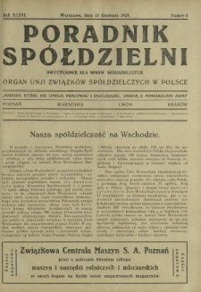 Poradnik Spółdzielni : dwutygodnik dla spraw spółdzielczych organ Unji Związków Spółdzielczych w Polsce. R. 36, nr 8 (15 kwietnia 1929)