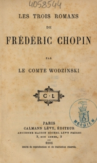 Les trois romans de Frédéric Chopin