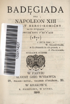 Badęgiada ćyli Napoleon XIII : poemat heroi-komicny na tle dżejowem w dwudżestu pieśńach (1871)