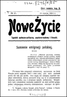 Nowe Życie : tygodnik społeczno-polityczny, popularno-naukowy i literacki R. 1, T. 2 nr 25 (23 marz. 1911)