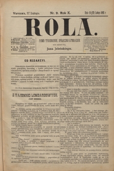 Rola : pismo tygodniowe, społeczno-literackie T. 10, Nr 9 (27 lutego 1892)
