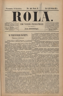 Rola : pismo tygodniowe, społeczno-literackie T. 10, Nr 16 (16 kwietnia 1892)