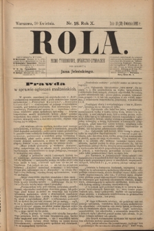 Rola : pismo tygodniowe, społeczno-literackie T. 10, Nr 18 (30 kwietnia 1892)