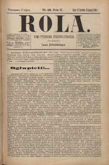 Rola : pismo tygodniowe, społeczno-literackie T. 10, Nr 28 (9 lipca 1892)