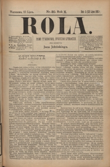 Rola : pismo tygodniowe, społeczno-literackie T. 10, Nr 30 (23 lipca 1892)