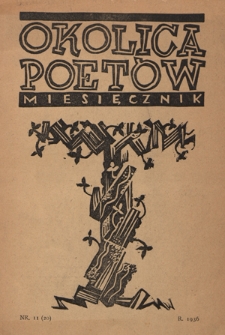 Okolica Poetów : miesięcznik R. 2, nr 11=20 (15 listopada 1936)
