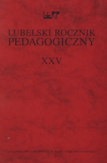 Lubelski Rocznik Pedagogiczny T. 25 (2005)