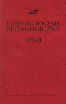 Lubelski Rocznik Pedagogiczny T. 27 (2008)