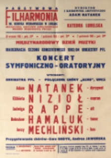 Międzynarodowy Dzień Muzyki : inauguracja sezonu koncertowego 1983/84 : koncert symfoniczno-oratoryjny, Katedra Lubelska, 30.09, 1.10, 2.10. 1983 r. : [afisz]