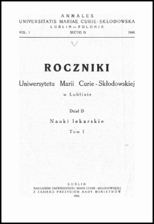 Roczniki Uniwersytetu Marii Curie-Skłodowskiej. Dział D, Nauki Lekarskie. Spis treści T. 1 (1946)