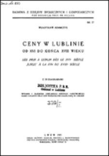 Ceny w Lublinie od XVI do końca XVIII wieku